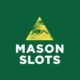 Mason Slots